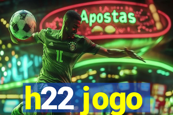 h22 jogo